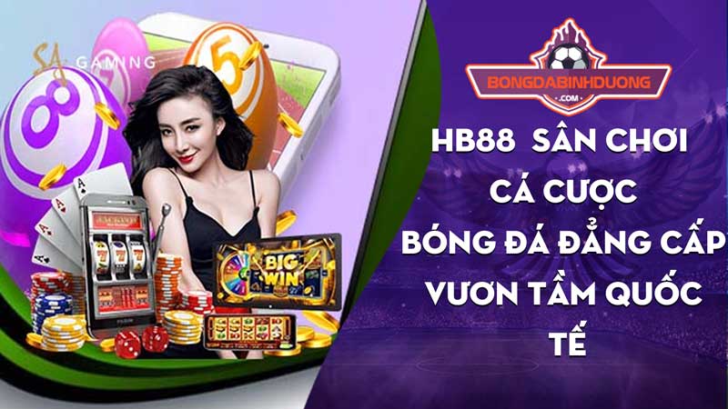 Giới thiệu Hb88 - Nhà cái uy tín và đáng tin cậy